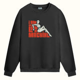 Machine - Sweatshirt