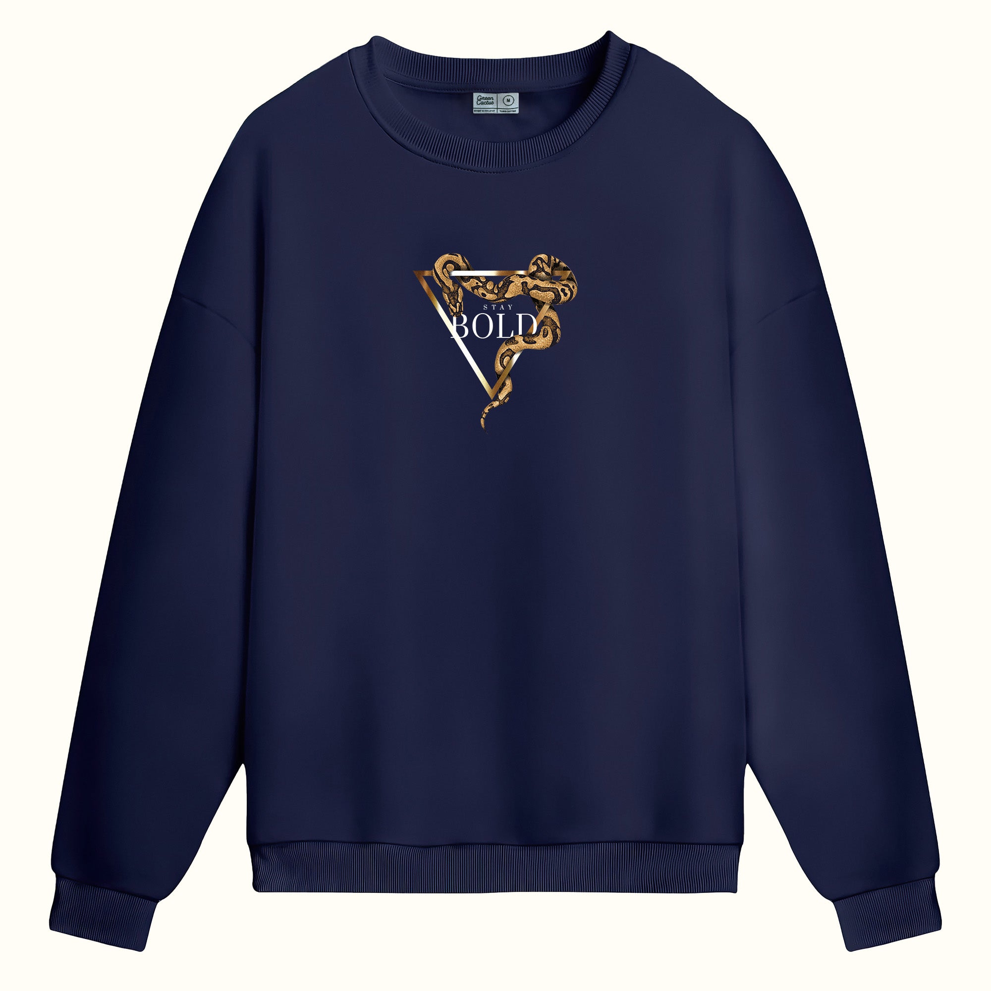 Stay Bold - Sweatshirt