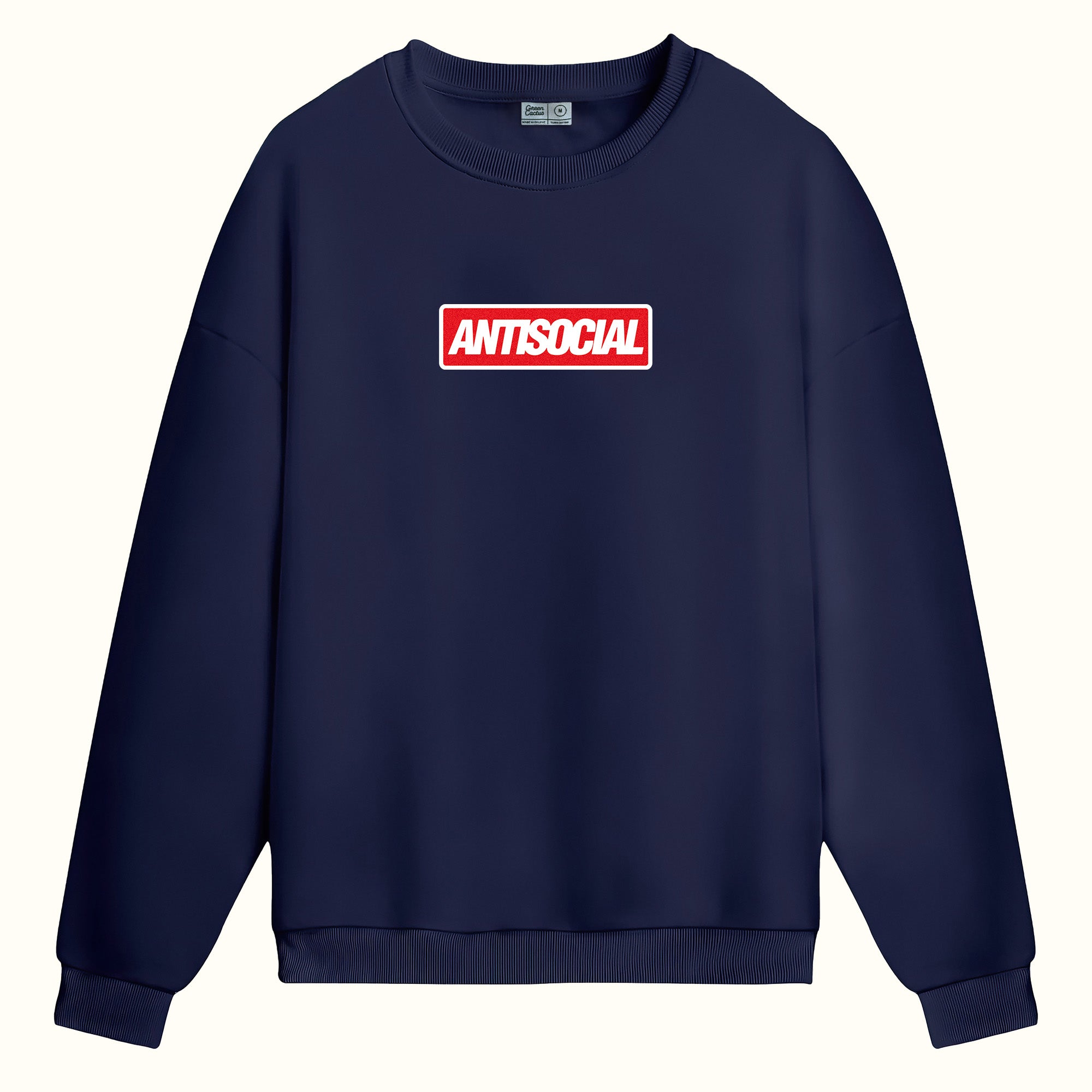 Antisocial - Sweatshirt