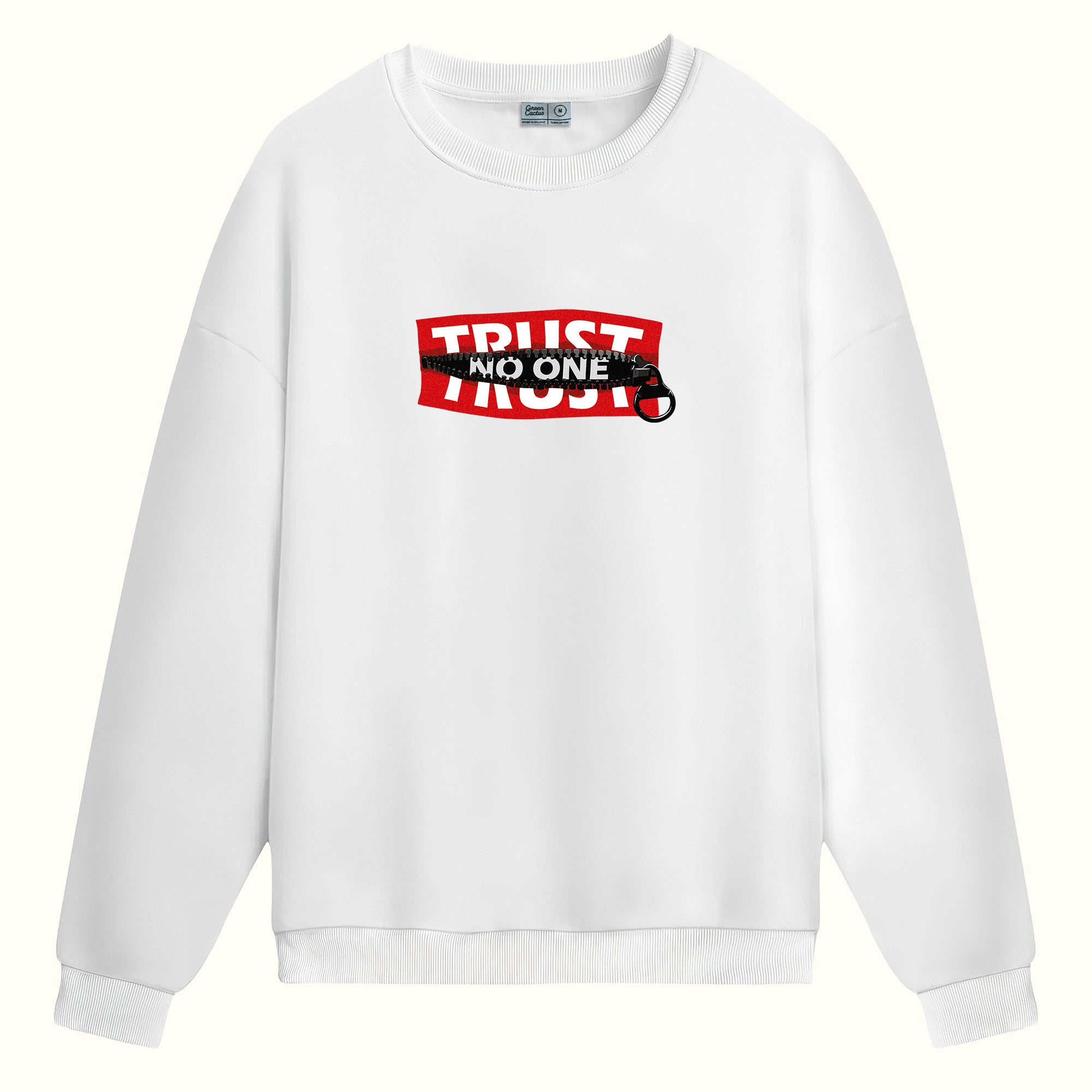 Dont Trust - Sweatshirt