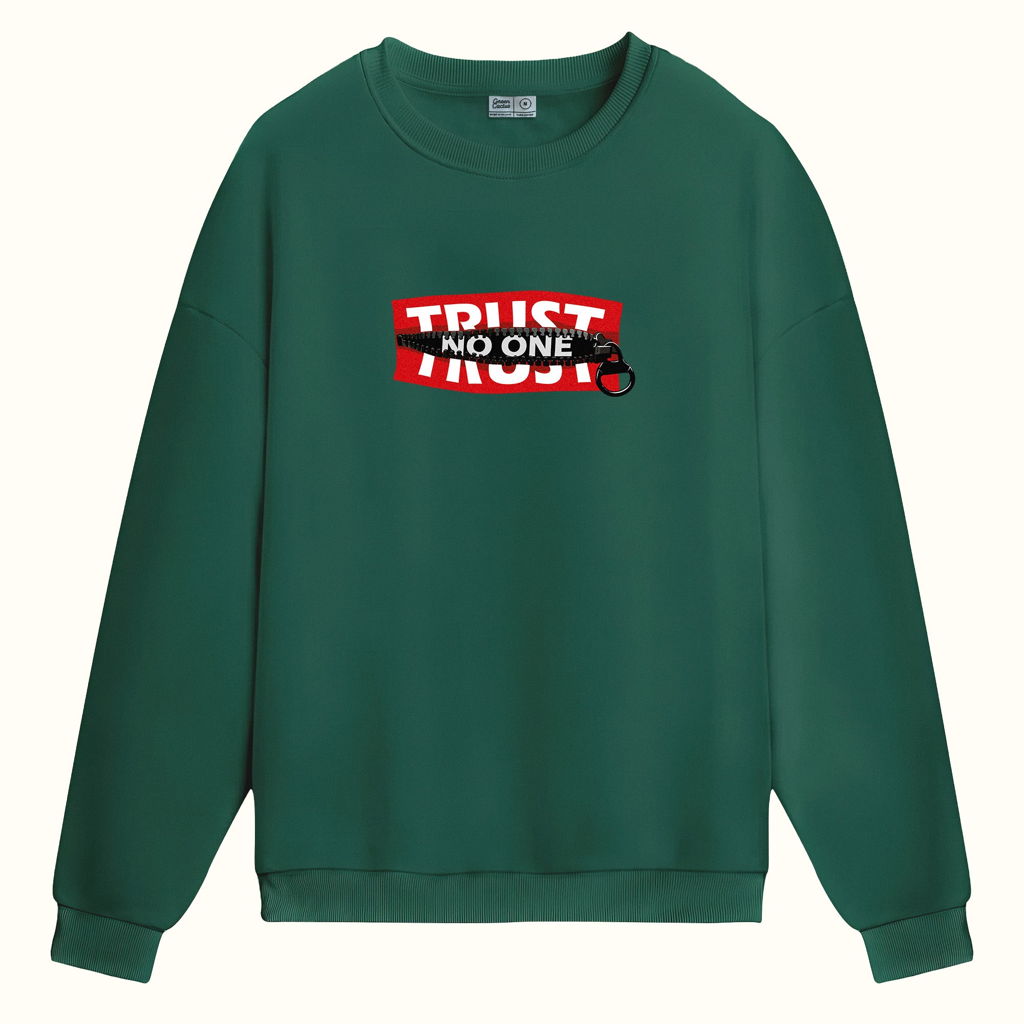 Dont Trust - Sweatshirt